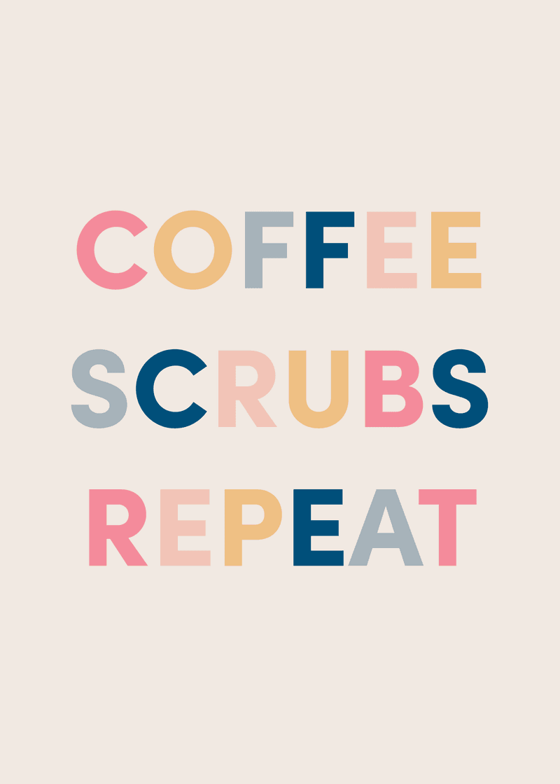 Coffee Scrubs Repeat Greeting Card - Your Roomy Bag