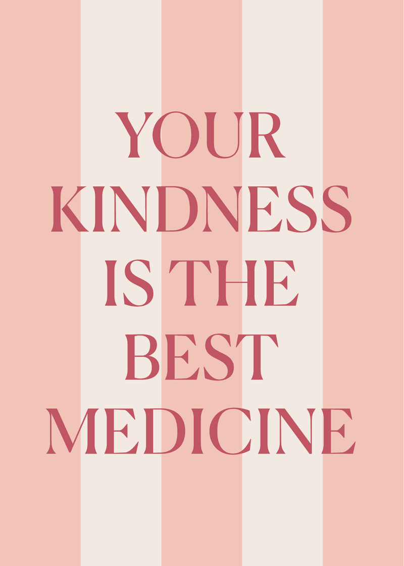 Kindness is Medicine Greeting Card - Shop Your Way