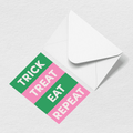 Trick Treat Eat Repeat Greeting Card - Pool Tote Energy