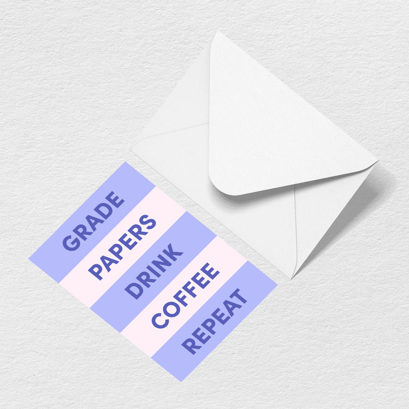 Grade Papers Greeting Card - Bogg Carry Favorite