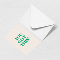 You Got This Greeting Card - Market Bag Favorite