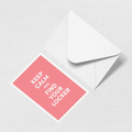 Keep Calm Greeting Card - The Color Bag